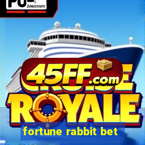 fortune rabbit bet